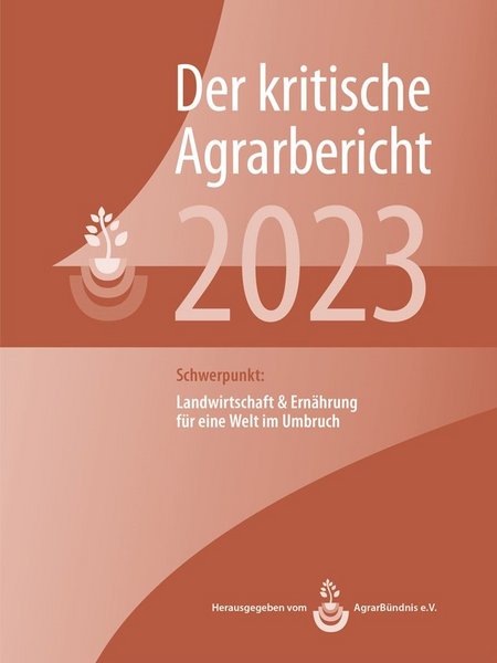 Cover des "Kritischen Agrarberichts 2023" mit hellen Buchstaben vor rotem Hintergrund